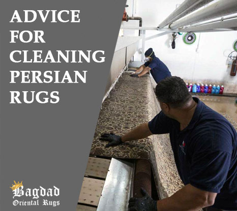 advice-for-persian-rug-cleaning---bagdad-oriental-rugs